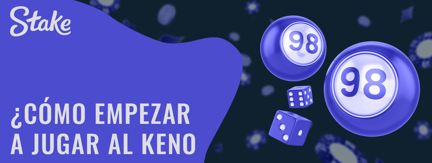 Cómo empezar a jugar al Keno online en Stake 