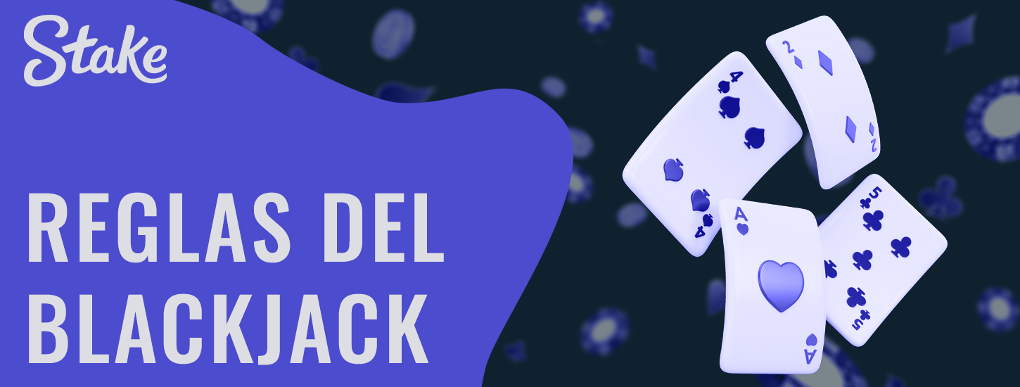 Reglas del juego Blackjack disponible en Stake 